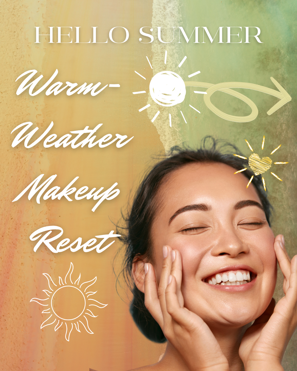 Warm-Weather Makeup Reset – ROOTS the Beauty Underground