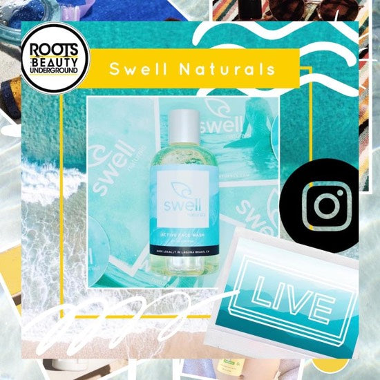 SWELL Naturals Instagram Live