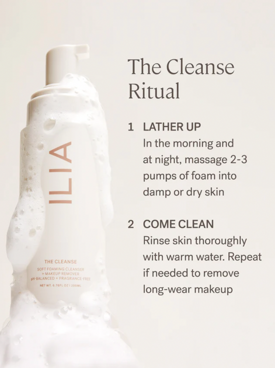 ILIA BEAUTY | The Cleanse